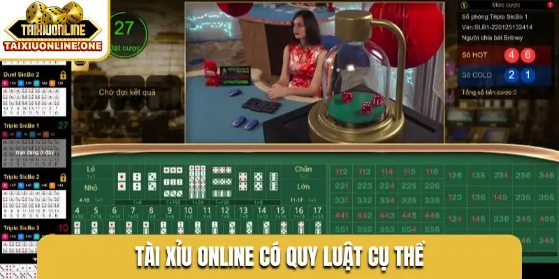 Tài xỉu online có quy luật cụ thể