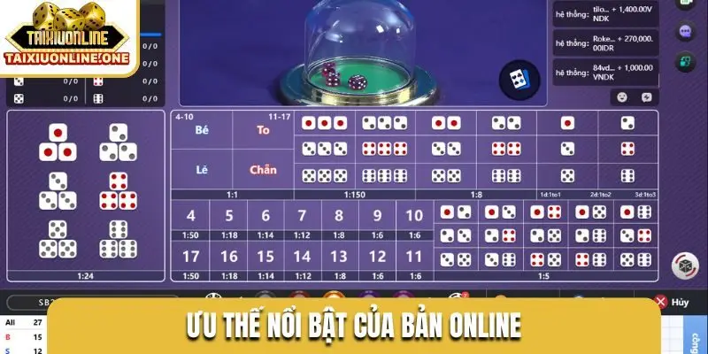 Ưu thế nổi bật của bản online